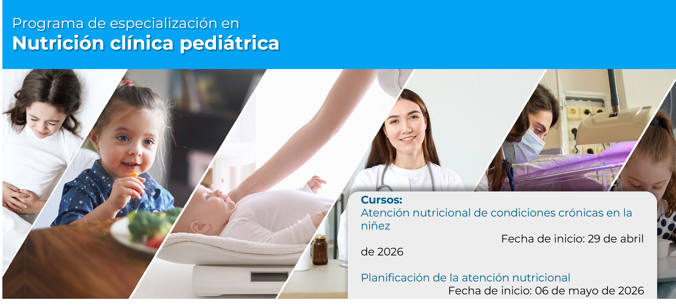 Programa de especialización en<br><strong>Nutrición Clínica Pediátrica</strong>